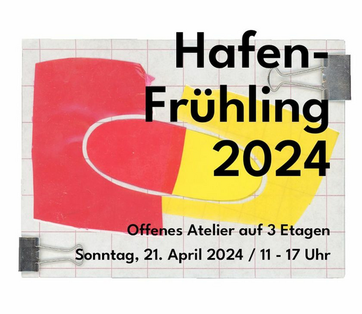 Offenes Atelier – Frühling im Hafen