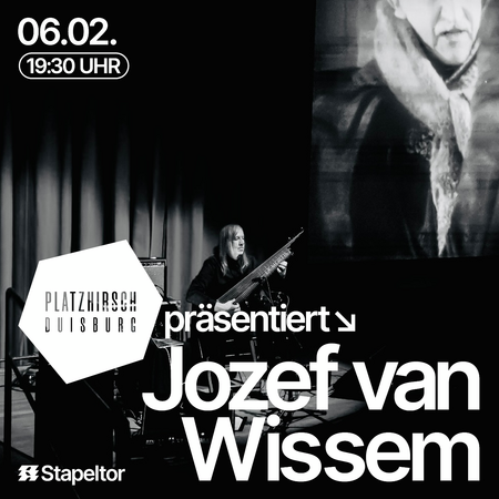 Platzhirsch präsentiert: Jozef van Wissem