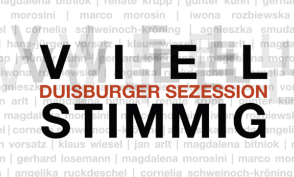 Duisburger Sezession - VIEL STIMMIG