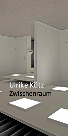 Ulrike Kötz  - "Zwischenraum"