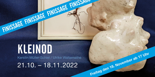 Finissage der Ausstellung KLEINOD