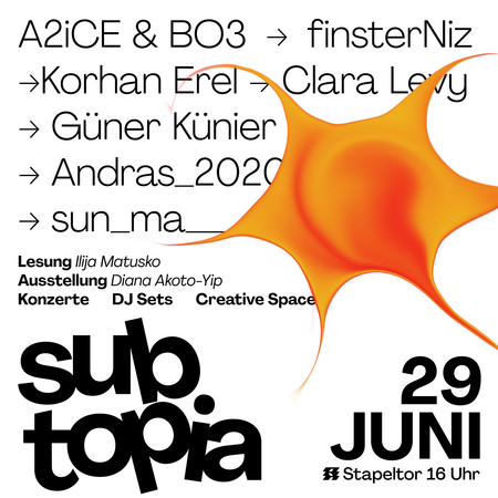 Subtopia - Konzerte, Lesung, Ausstellung, Clubnacht, Creative Space