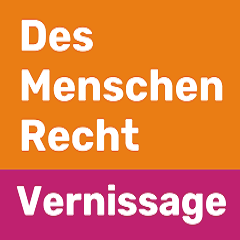 Vernissage der Ausstellung 'Des Menschen Recht'