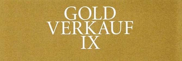 Goldverkauf IX