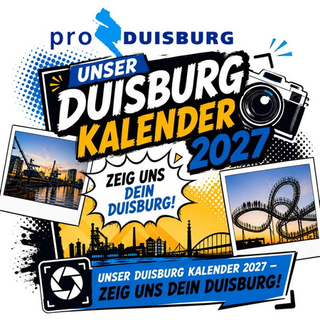 proDUISBURG sucht Duisburg-Fotografien für den Kalender 2027