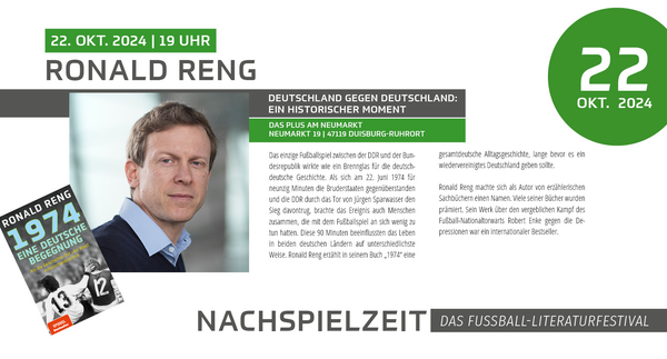 Ronald Reng | Deutschland gegen Deutschland: ein historischer Moment